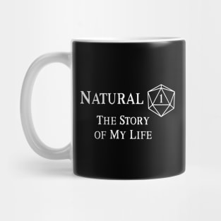 Natural 1 The story of my life Mug